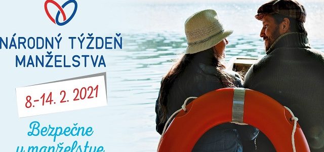 V pondelok 8. 2. začína Národný týždeň manželstva 2021