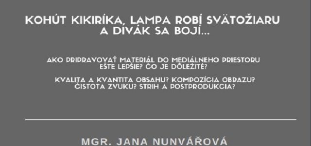 POZVÁNKA: Webinár o mediálnej tvorbe