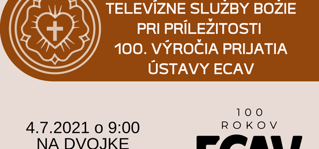 Televízne Služby Božie pri 100. výročí prijatia Ústavy ECAV
