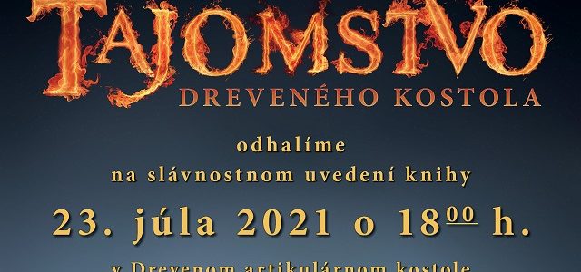POZVÁNKA: Prezentácia knihy o Drevenom artikulárnom kostole v Kežmarku