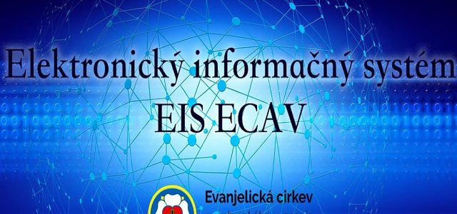 Elektronický informačný systém (EIS) v ECAV bol spustený