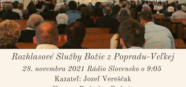 Rozhlasové Služby Božie z Popradu – Veľkej