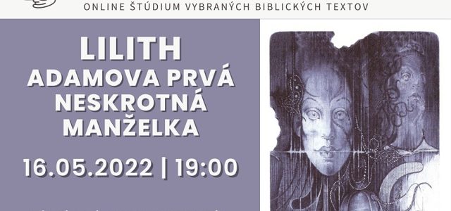 POZVÁNKA: Biblická hodina SEŽ- Lilith