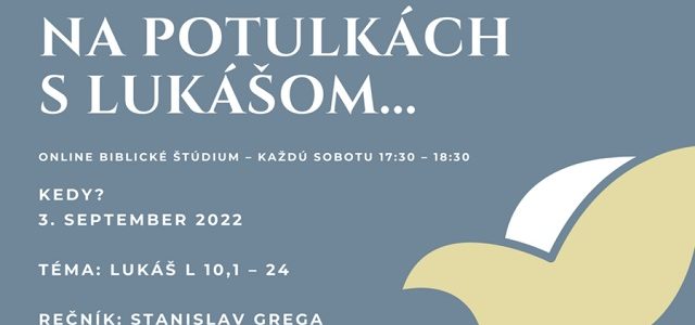 Biblické štúdium „Na potulkách s Lukášom…“ pokračuje