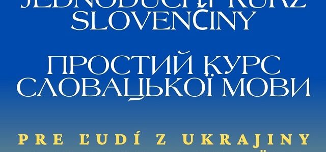 POZVÁNKA: Jednoduchý kurz slovenčiny pre ukrajincov